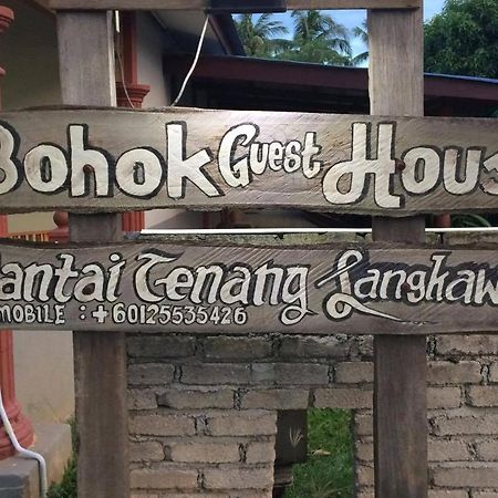 Bohok Guesthouse Pantai Cenang (Langkawi) Eksteriør billede